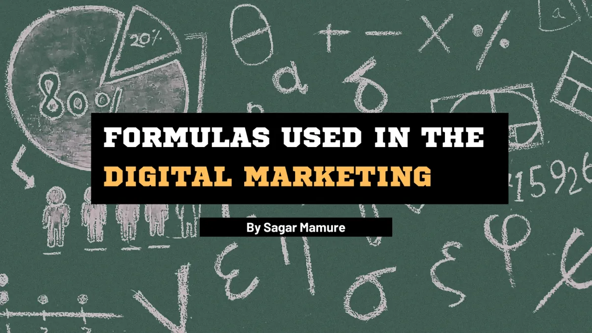 Chalkboard covered in hand-drawn maths symbols and percentages behind the headline Formulas used in digital marketing