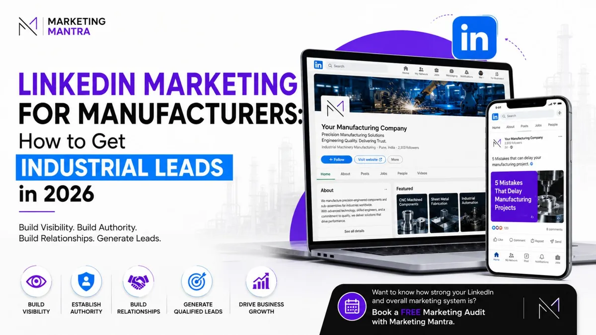 Manufacturing company LinkedIn page on a laptop and phone, with icons for visibility, authority, relationships and qualified leads