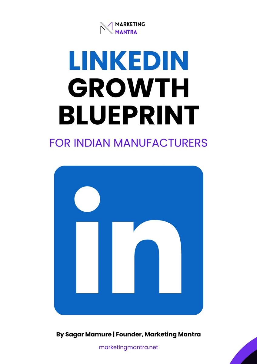 LinkedIn Growth Blueprint for Indian Manufacturers