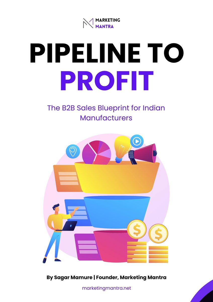 Pipeline to Profit - The B2B Sales Blueprint for Indian Manufacturers